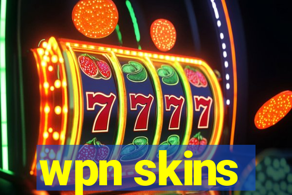 wpn skins